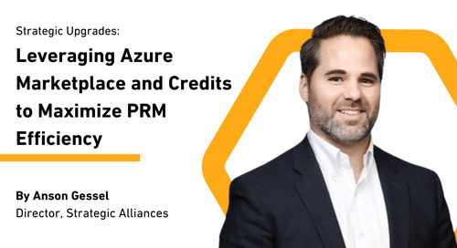 Strategic Upgrades: Leveraging Azure Marketplace and Credits Maximize PRM Efficiency