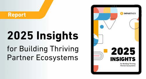 2025 Insights for Building Thriving Partner Ecosystems Report