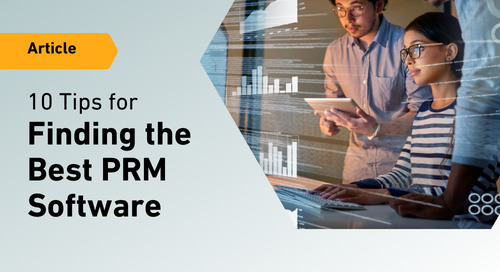10 Tips for Finding the Best PRM Software for Your Needs