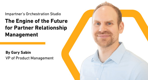 Impartner’s Orchestration Studio: The Engine of the Future for Partner Relationship Management