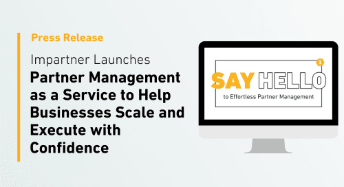 Impartner Launches Partner Management as a Service to Help Businesses Scale and Execute with Confidence