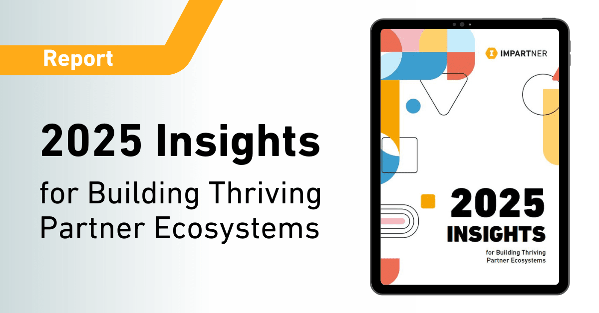 2025 Insights for Building Thriving Partner Ecosystems Report