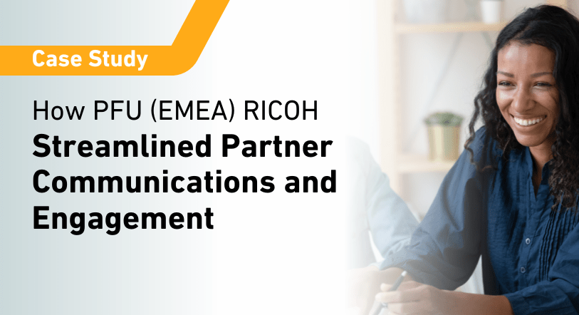 Case Study: Impartner + PFU (EMEA) RICOH