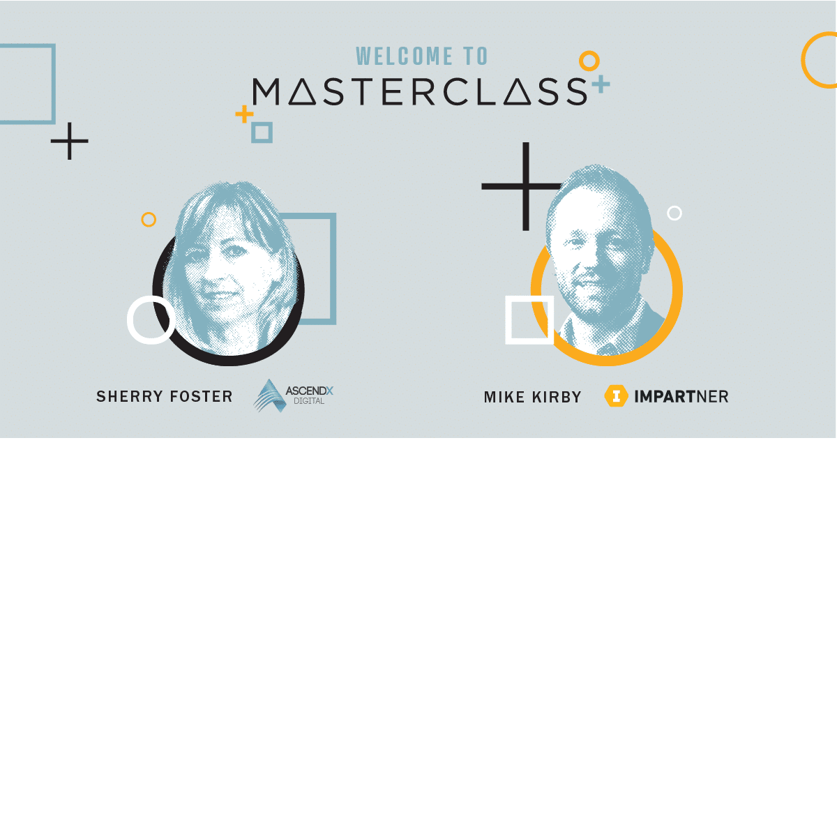 MasterClass EP18: The Three Pillars of Successful Through-Partner Marketing