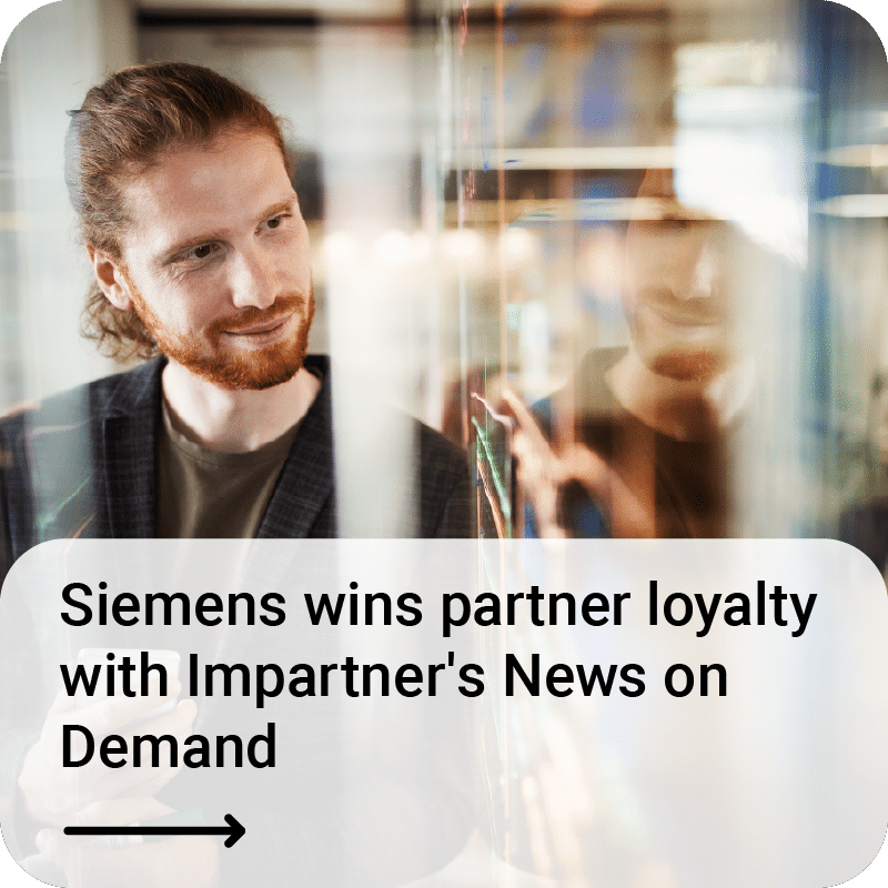 Siemens wins partner loyalty with Impartner's News on Demand